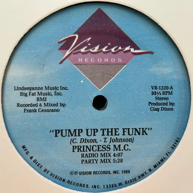 PRINCESS M.C. / PUMP UP THE FUNK