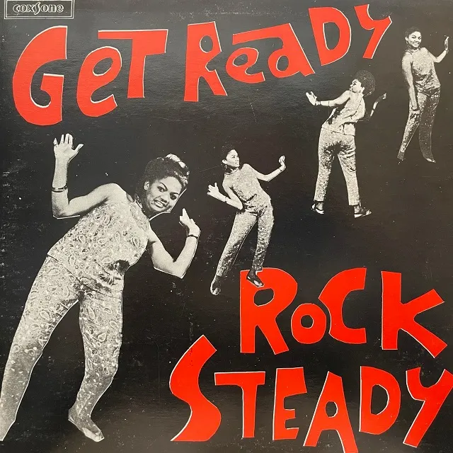 VARIOUS (ALTON ELLIS、BASSIES) / GET READY ROCK STEADY