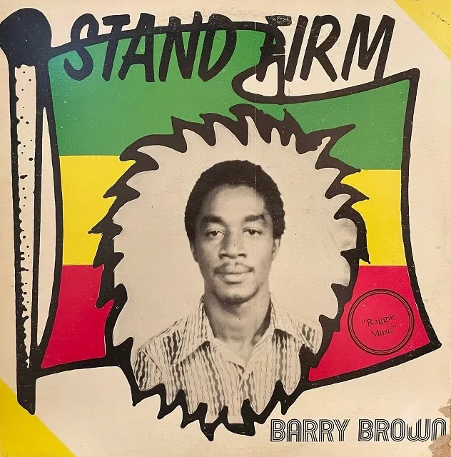 BARRY BROWN / STAND FIRM
