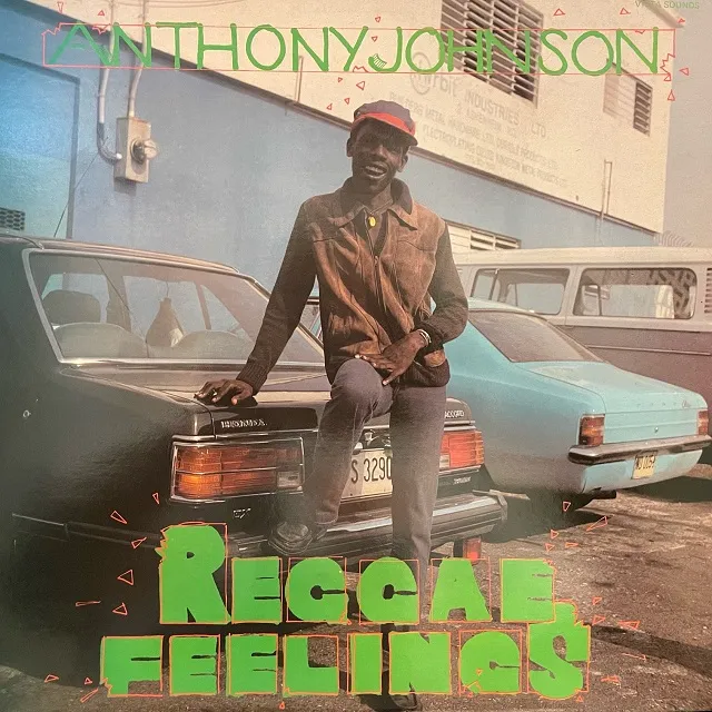 ANTHONY JOHNSON / REGGAE FEELINGS