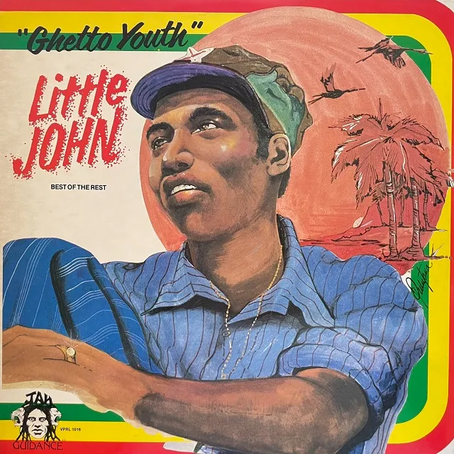 LITTLE JOHN / GHETTO YOUTH