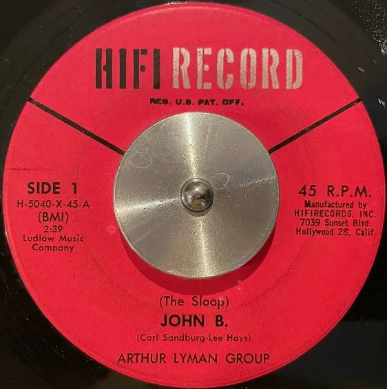 ARTHUR LYMAN GROUP / (THE SLOOP) JOHN B.  HONOLULU NITES