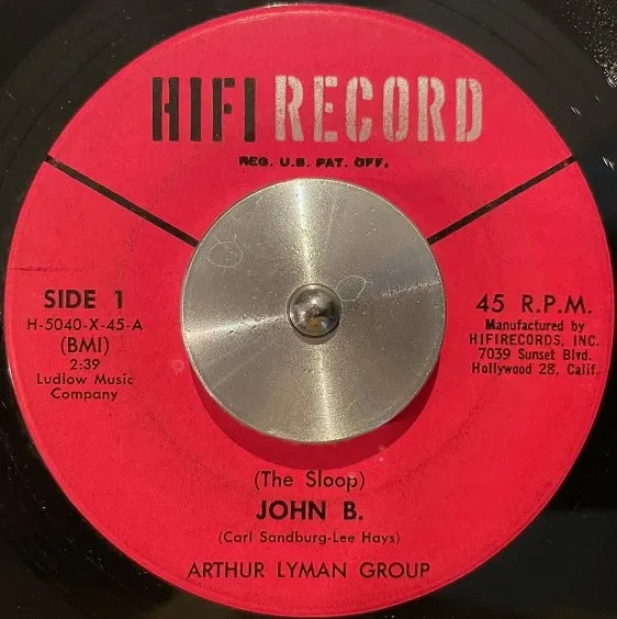 ARTHUR LYMAN GROUP / (THE SLOOP) JOHN B. ／ HONOLULU NITES