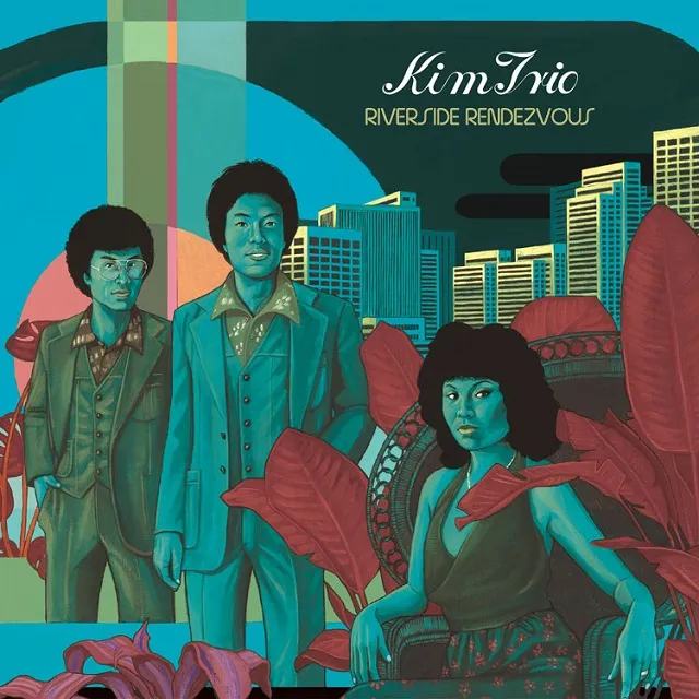 【レコード予約】 KIM TRIO / RIVERSIDE RENDEZVOUS