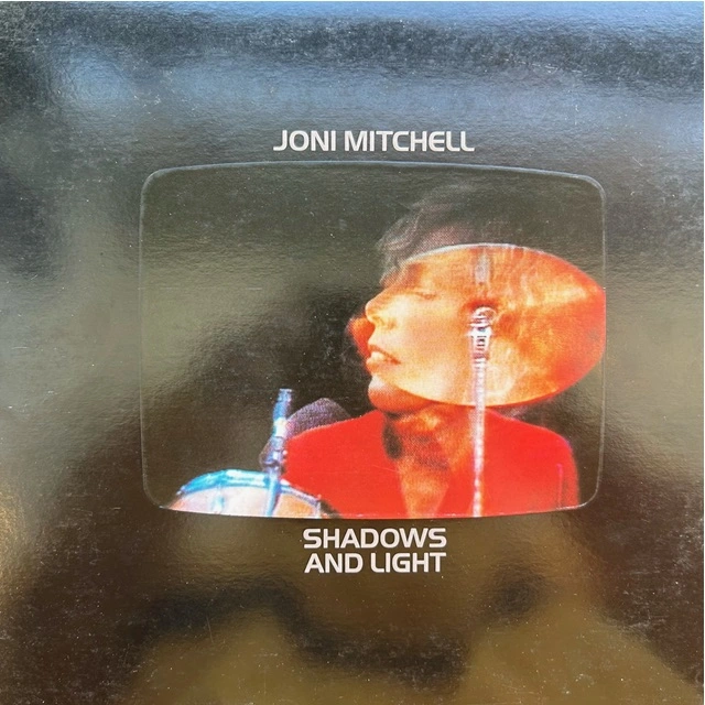JONI MITCHELL / SHADOWS AND LIGHT