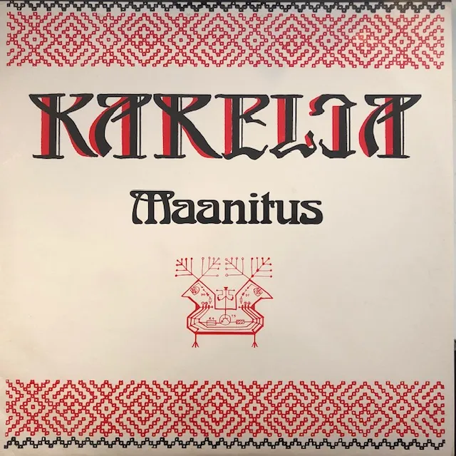 KARELIA / MAANITUS