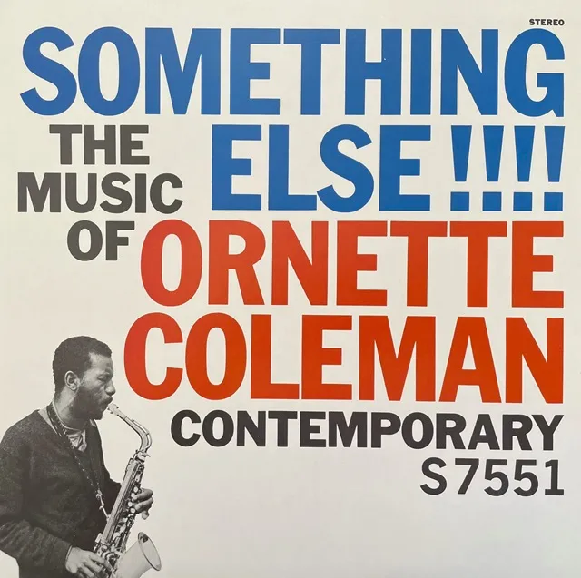 ORNETTE COLEMAN / SOMETHING ELSE!!!! THE MUSIC OF ORNETTE COLEMAN