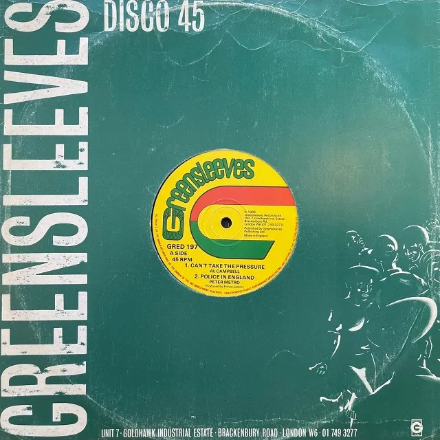 AL CAMPBELL ／ PETER METRO / CAN’T TAKE THE PRESSURE ／ POLICE IN ENGLAND