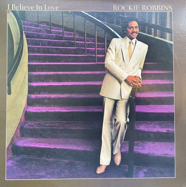 ROCKIE ROBBINS / I BELIEVE IN LOVE
