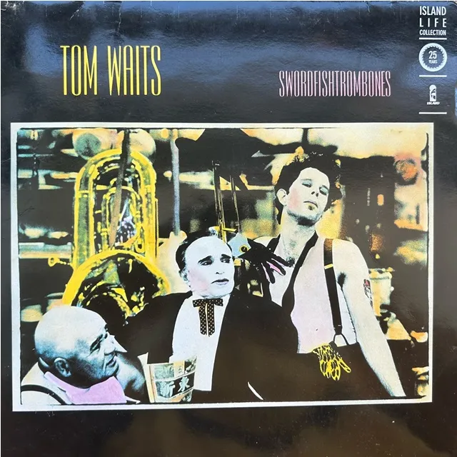 TOM WAITS / SWORDFISHTROMBONES
