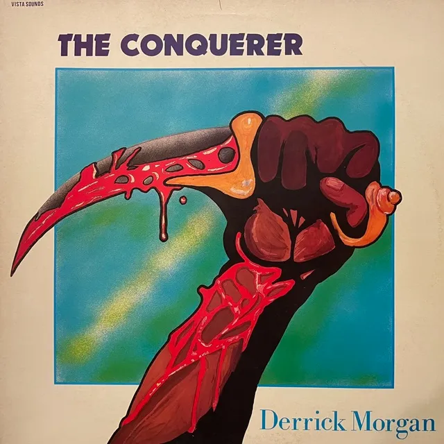 DERRICK MORGAN / CONQUERER