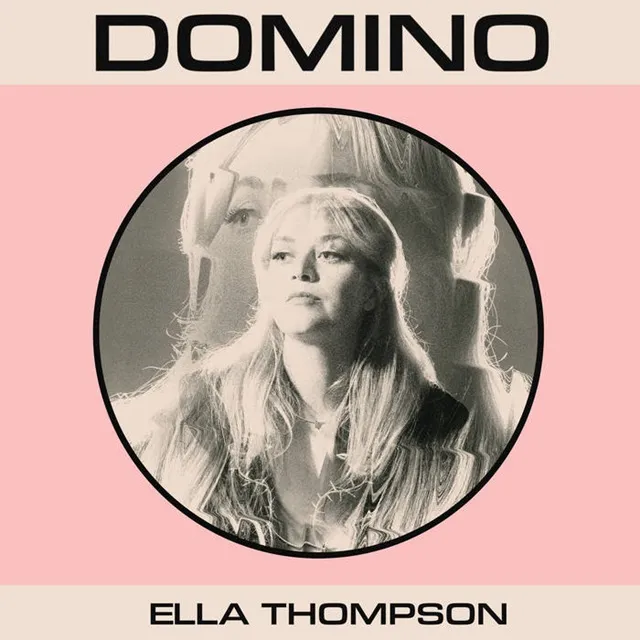 ELLA THOMPSON / DOMINO