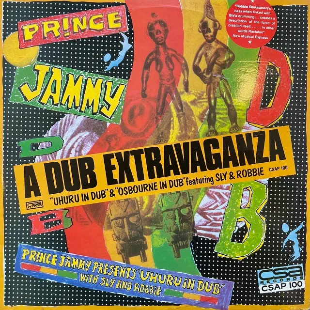 PRINCE JAMMY MEET OSBOURNE AND UHURU FEATURING SLY & ROBBIE /  A DUB EXTRAVAGANZA