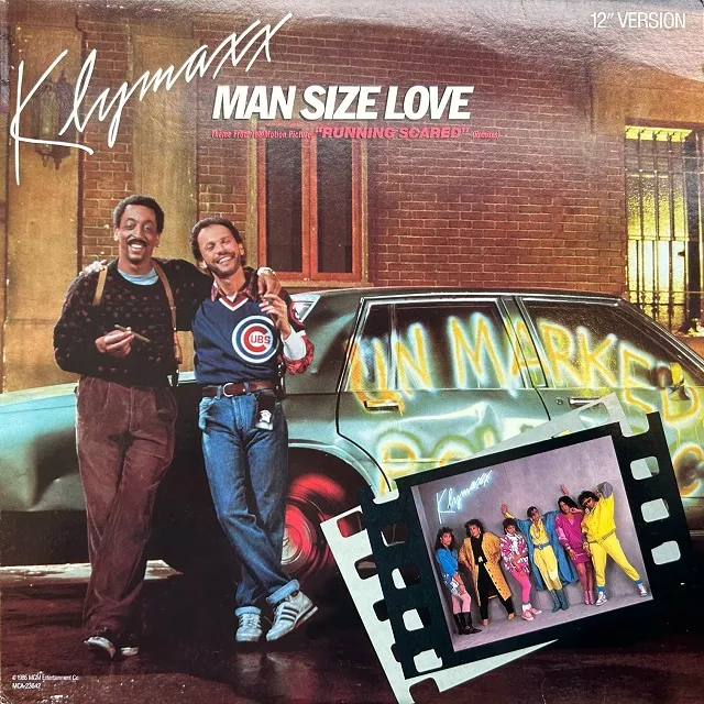 KLYMAXX / MAN SIZE LOVE (THEME FROM THE MOTION PICTURE, 