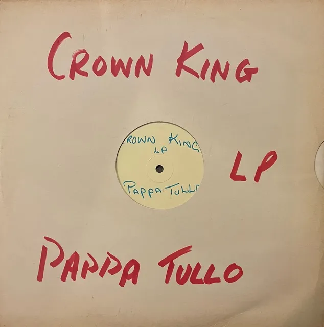 PAPA TULLO / CROWN KING