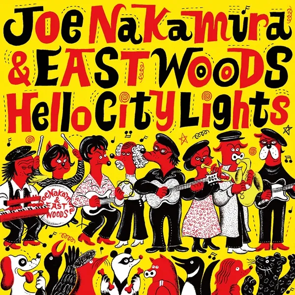 中村ジョー＆イーストウッズ / HELLO CITY LIGHTSのアナログレコードジャケット (準備中)