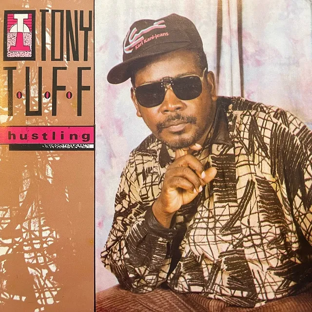 TONY TUFF / HUSTLING