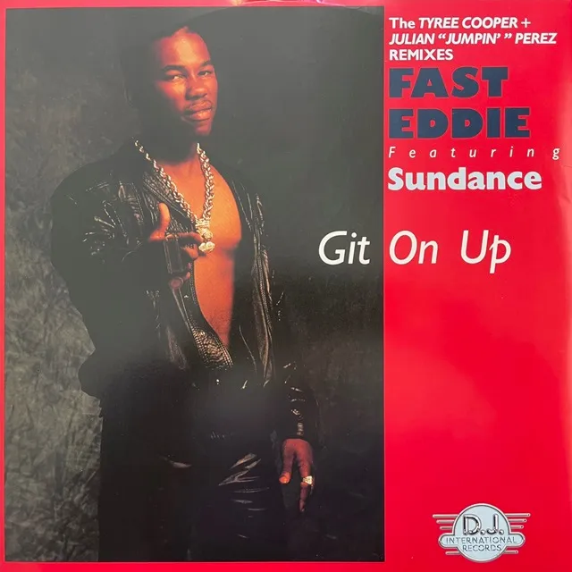 FAST EDDIE FEATURING SUNDANCE / GIT ON UP (3VER)Υʥ쥳ɥ㥱å ()