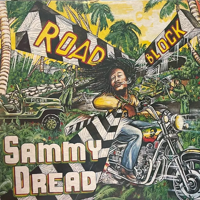 SAMMY DREAD / ROAD BLOCK