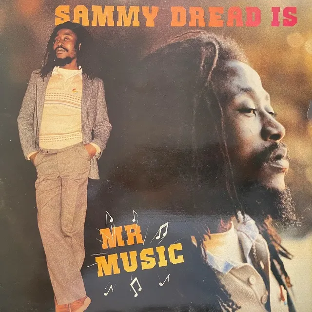 SAMMY DREAD / SAMMY DREAD IS MR MUSIC