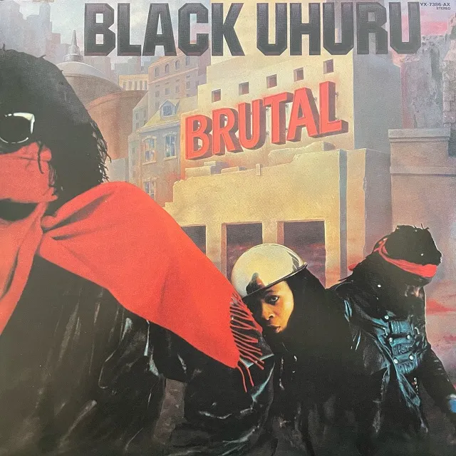 BLACK UHURU / BRUTAL