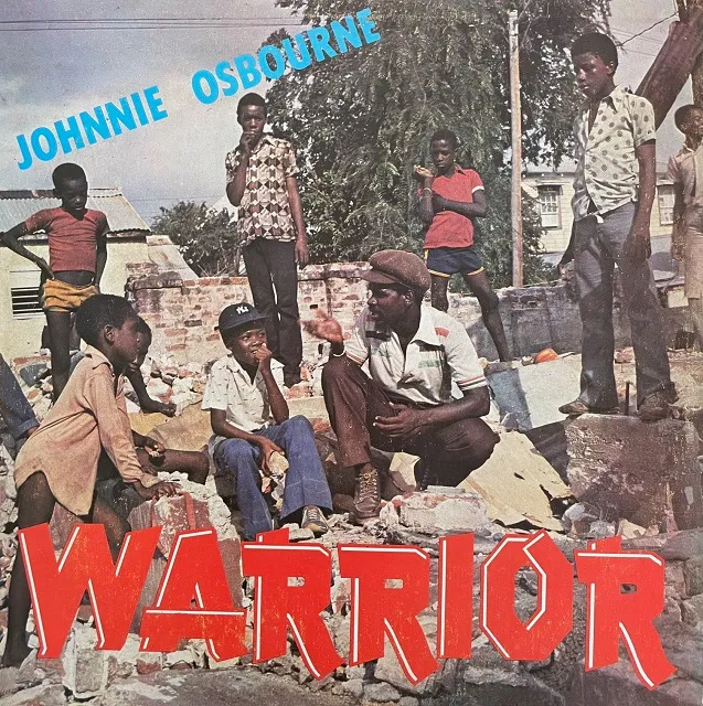 JOHNNIE OSBOURNE (JOHNNY OSBOURNE) / WARRIORΥʥ쥳ɥ㥱å ()