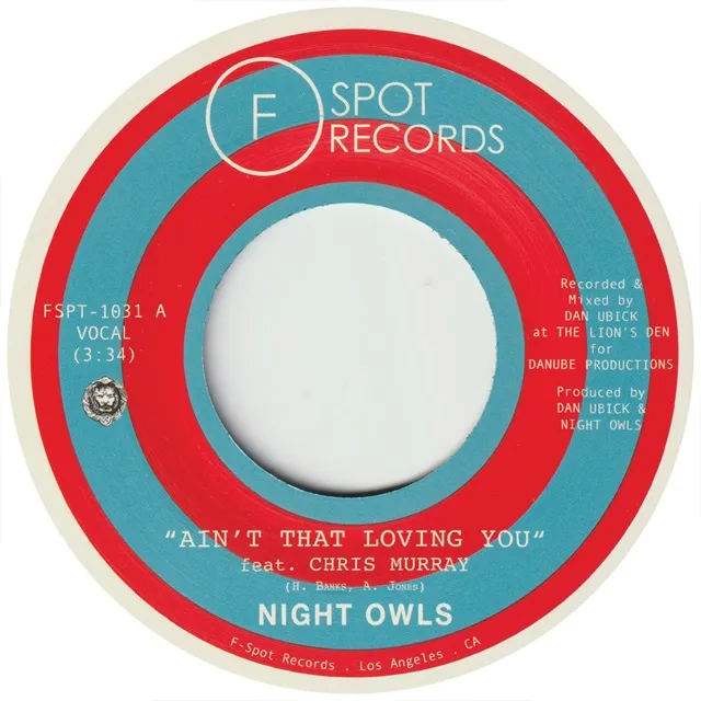 NIGHT OWLS / AIN’T THAT LOVING YOU