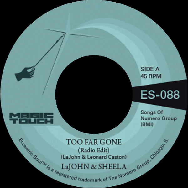 LAJOHN & SHEELA / TOO FAR GONE