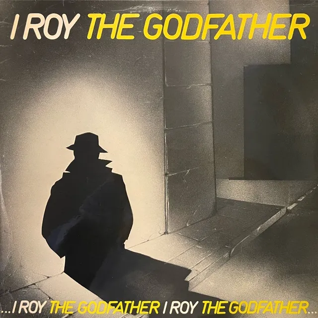 I ROY / GODFATHER