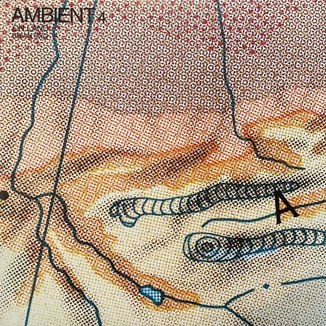 BRIAN ENO / AMBIENT 4 ON LAND
