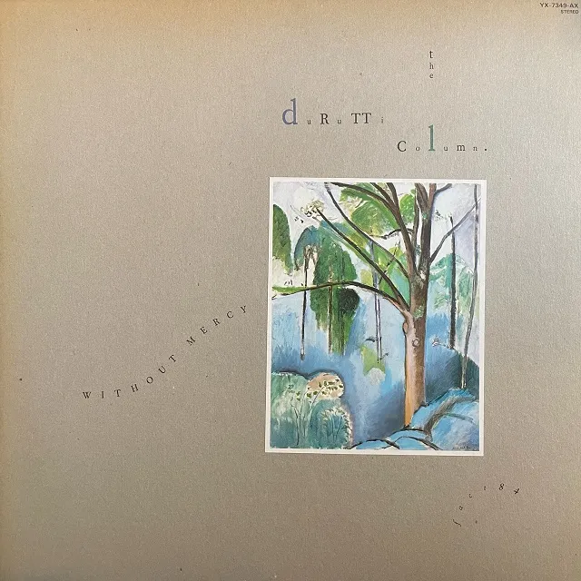 DURUTTI COLUMN / WITHOUT MERCY