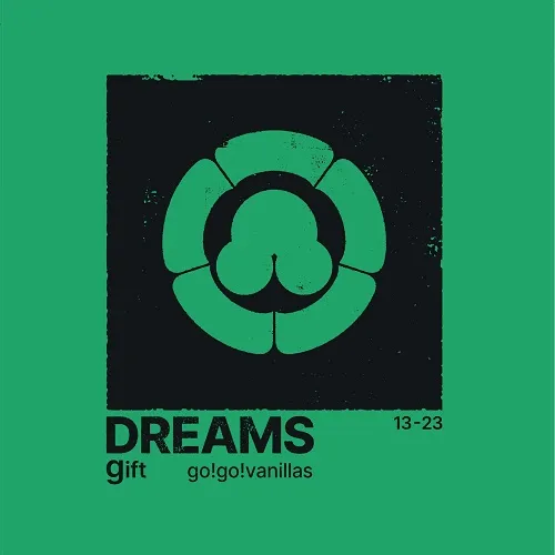 GO!GO!VANILLAS / DREAMS - GIFTΥʥ쥳ɥ㥱å ()