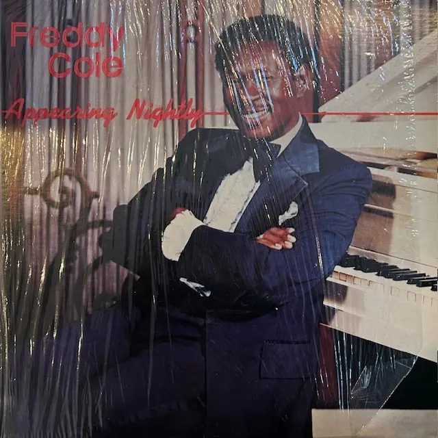 FREDDY COLE / APPEARING NIGHTLY