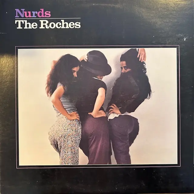ROCHES / NURDS