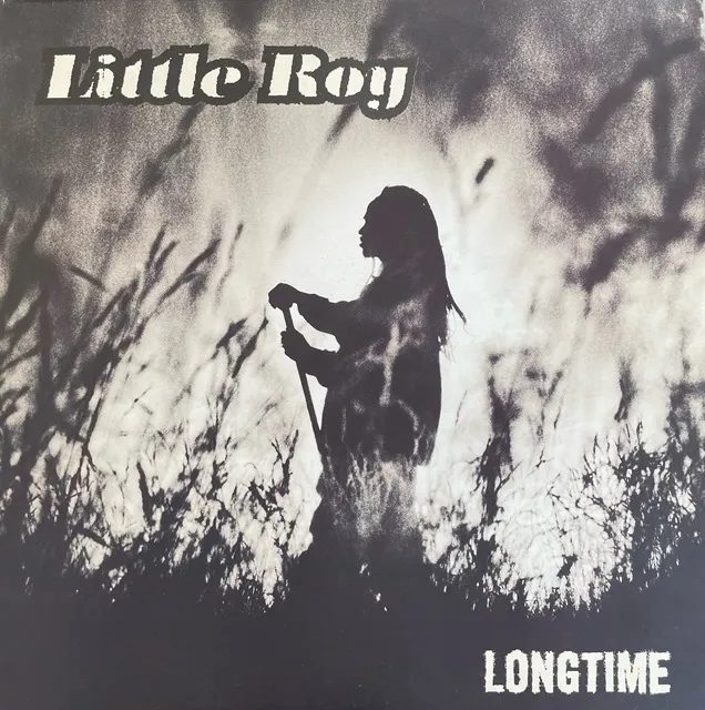 LITTLE ROY / LONGTIME