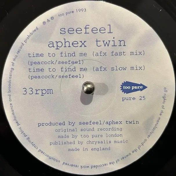 SEEFEEL ／ APHEX TWIN / TIME TO FIND ME