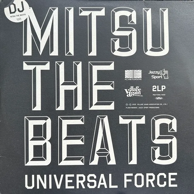 DJ MITSU THE BEATS / UNIVERSAL FORCE