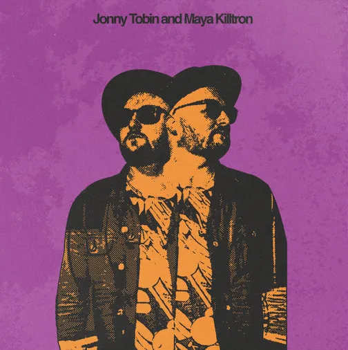 JONNY TOBIN & MAYA KILLTRON / ON THE LINE