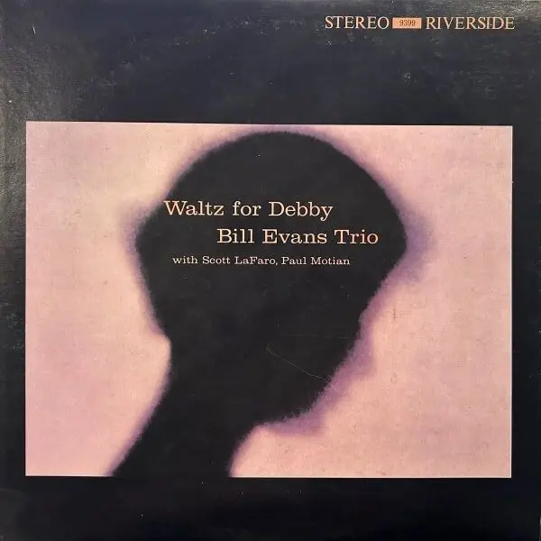 BILL EVANS TRIO / WALTZ FOR DEBBY