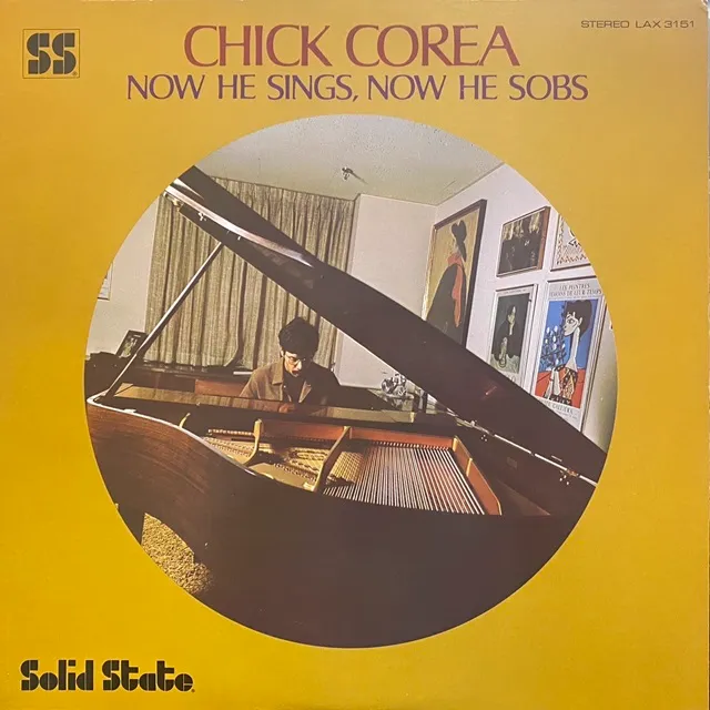 CHICK COREA / NOW HE SINGS, NOW HE SOBS