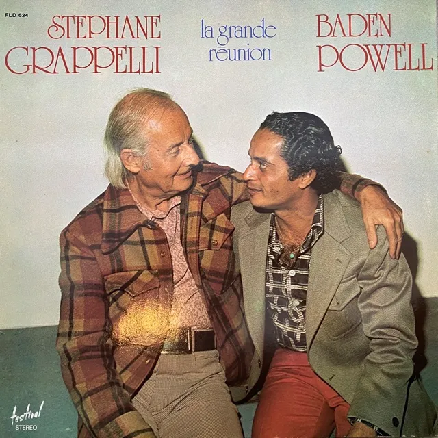 STEPHANE GRAPPELLI ／ BADEN POWELL / LA GRANDE REUNION