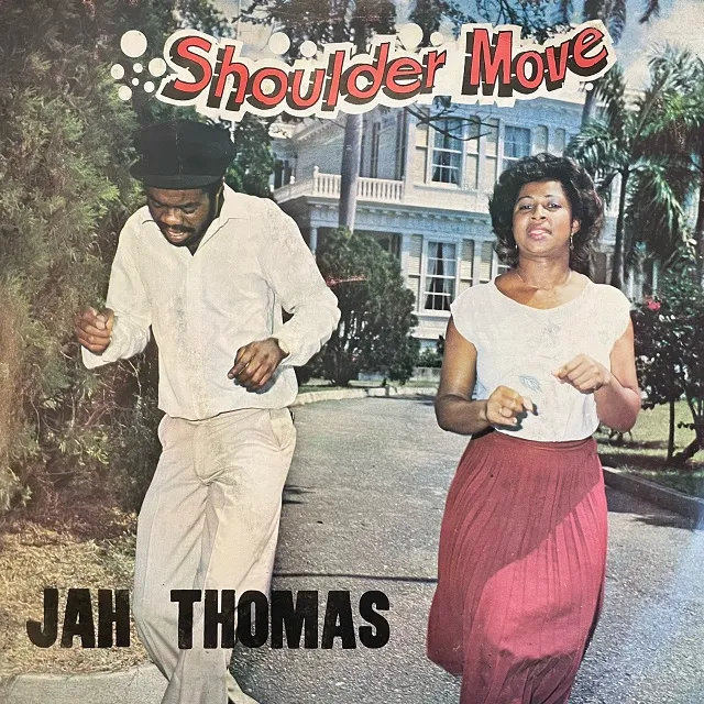 JAH THOMAS / SHOULDER MOVEΥʥ쥳ɥ㥱å ()