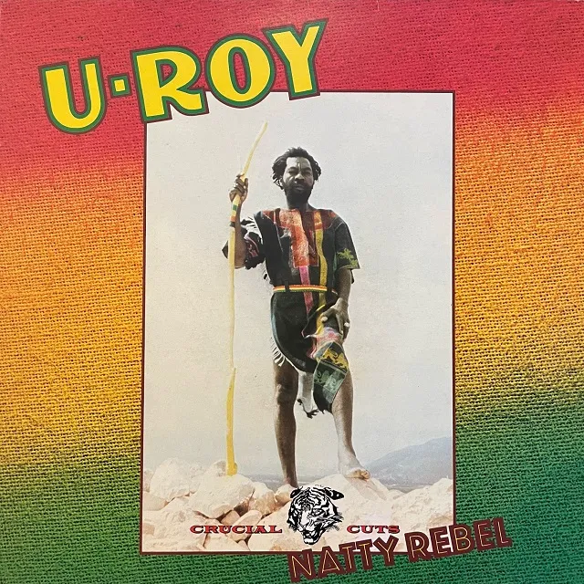 U-ROY / NATTY REBEL