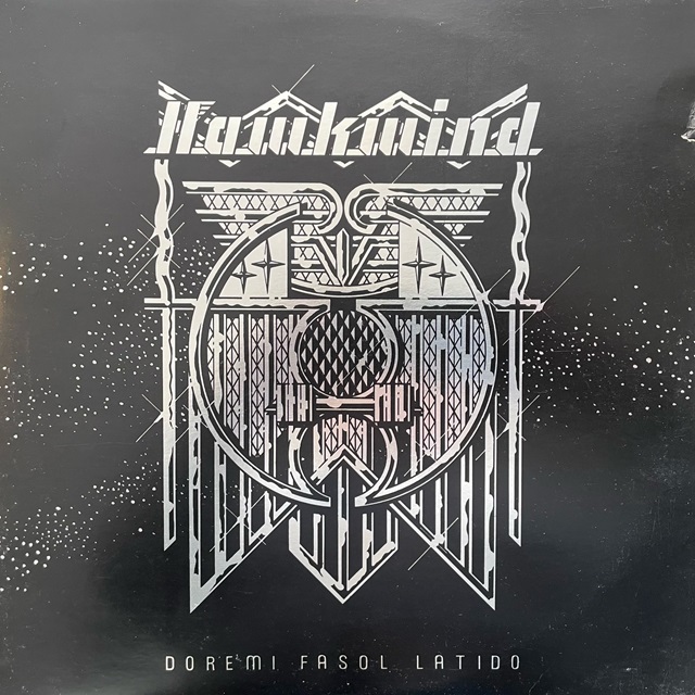 HAWKWIND / DOREMI FASOL LATIDO