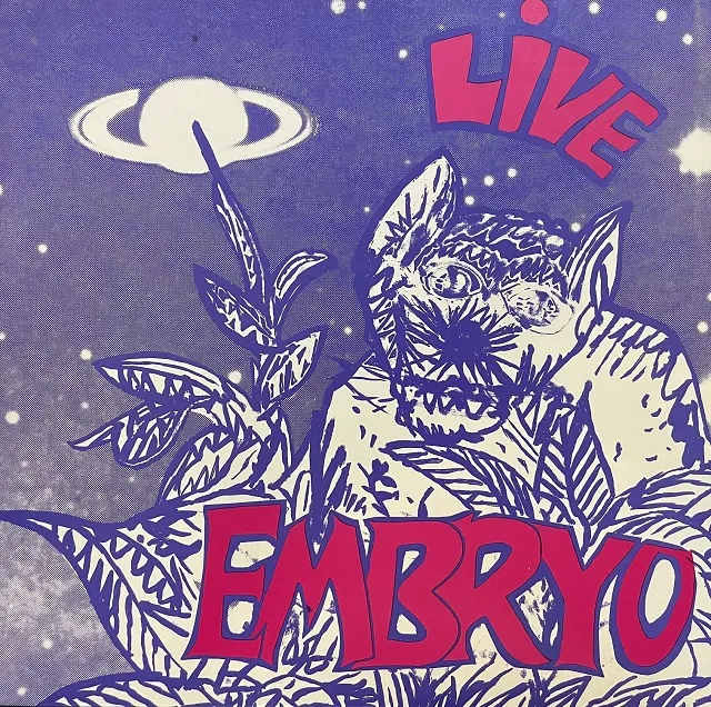 EMBRYO / LIVE