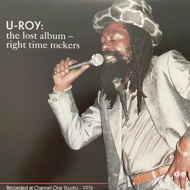 U-ROY / LOST ALBUM RIGHT TIME ROCKERSΥʥ쥳ɥ㥱å ()