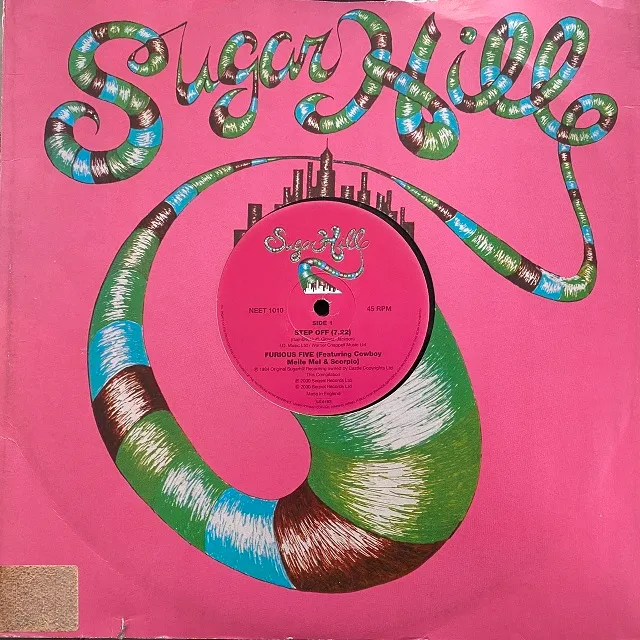 FURIOUS FIVE ／ GRANDMASTER MELLE MEL & THE FURIOUS / STEP OFF ／ PUMP ME UP