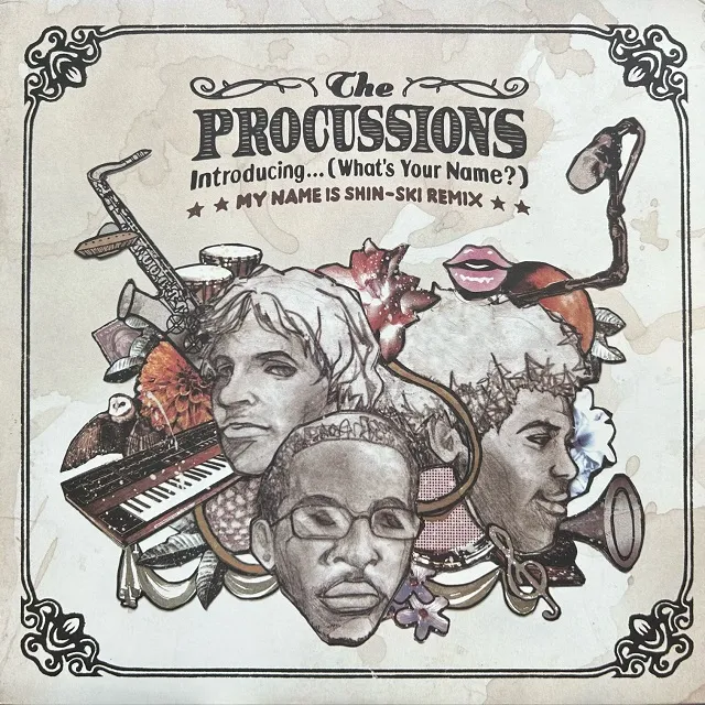 PROCUSSIONS / INTRODUCING... (WHAT’S YOUR NAME
