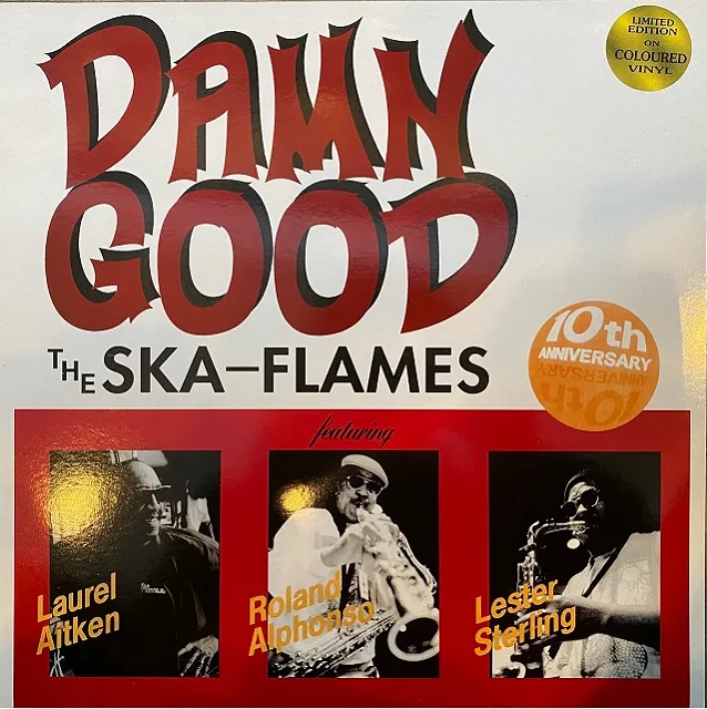 SKA FLAMES / DAMN GOOD