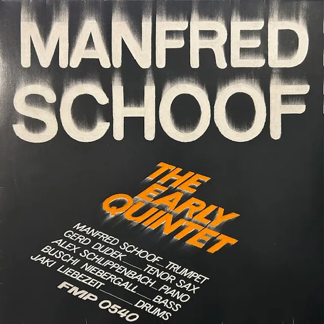 MANFRED SCHOOF / EARLY QUINTET